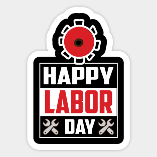 Happy Labor Day Sticker